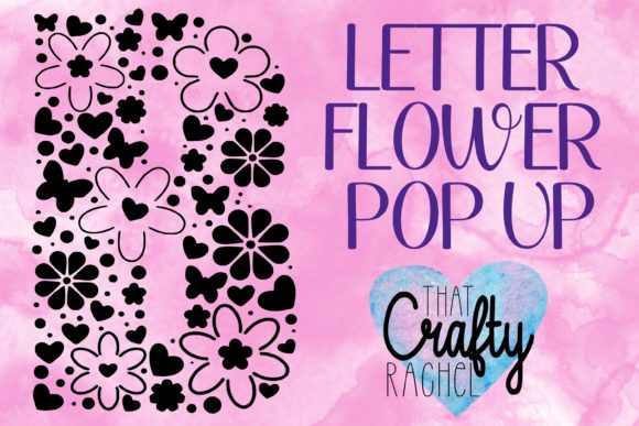 Letter B Pop Up Heart: 3D SVG Shapes Review